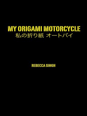 cover image of My Origami Motorcycle